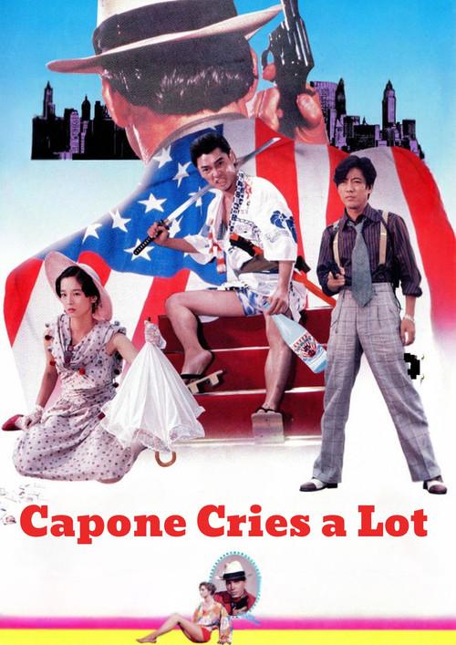Capone Cries a Lot 1985 official movie poster