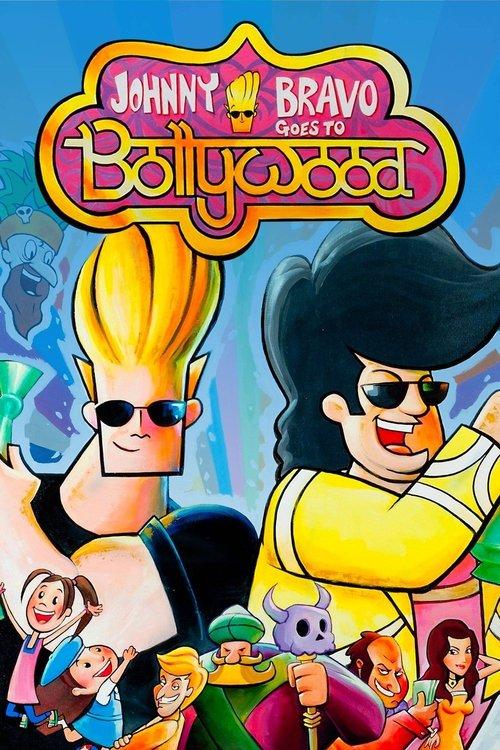 Johnny Bravo Goes to Bollywood 2011 official movie poster