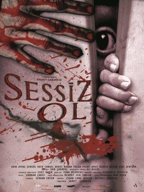 Sessiz Ol 2018 official movie poster
