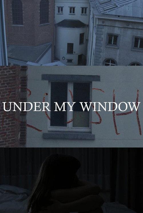 Under My Window 2024 official movie poster