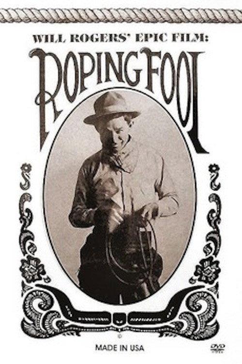 The Ropin' Fool 1922 official movie poster