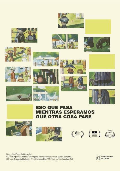 Eso que pasa mientras esperamos que otra cosa pase 2019 official movie poster