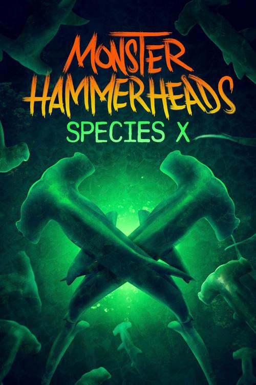 Monster Hammerheads: Species X 2024 official movie poster