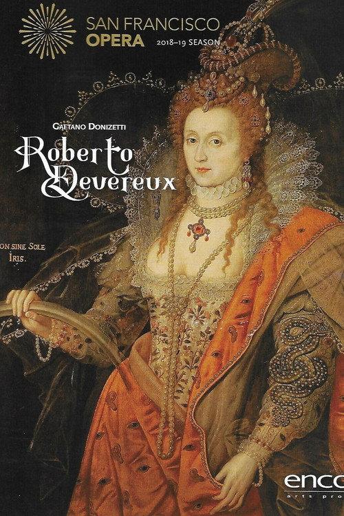 Roberto Devereux - San Francisco Opera 2018 official movie poster