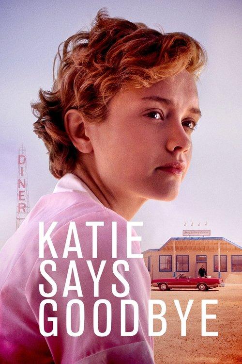 Katie Says Goodbye 2018 official movie poster