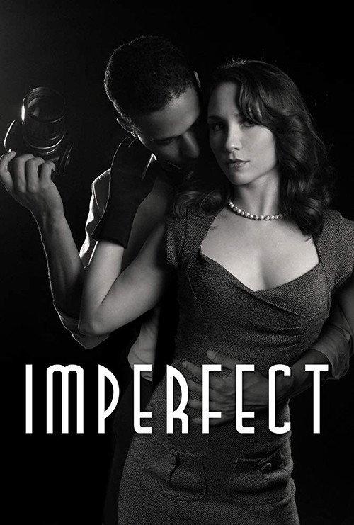Imperfect 2012 official movie poster