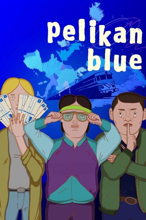 Pelikan Blue 2024 official movie poster