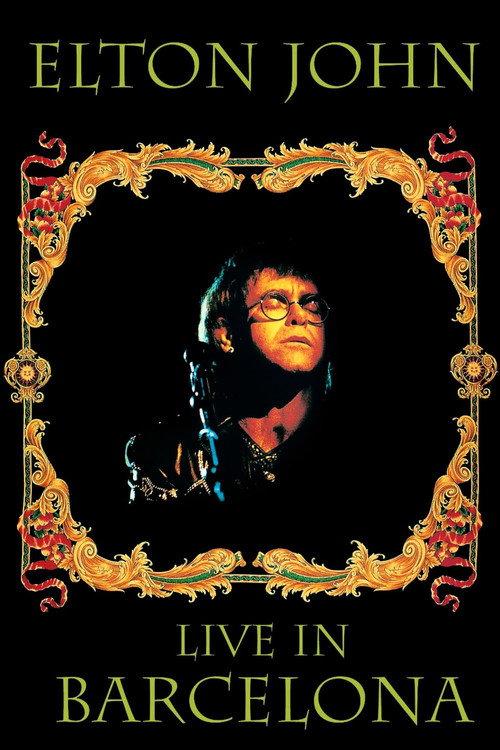 Elton John - Live In Barcelona 1992 official movie poster