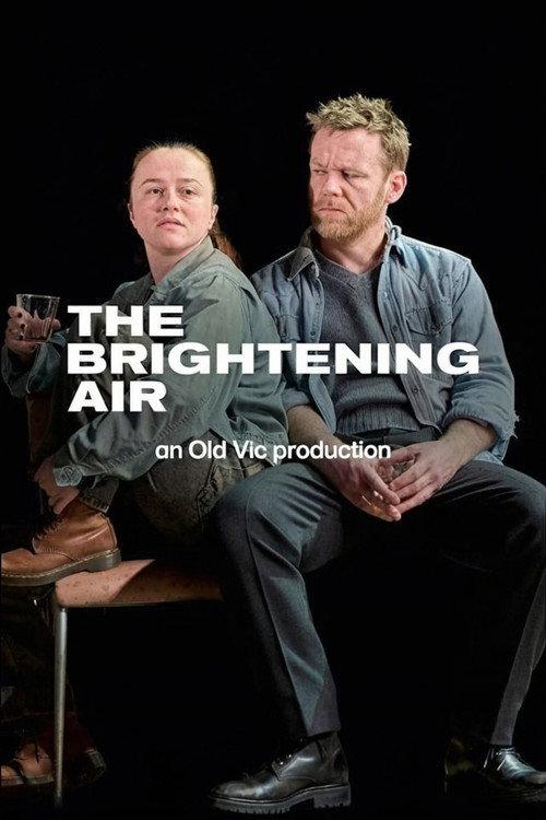 National Theatre Live: The Brightening Air 2025 official movie poster