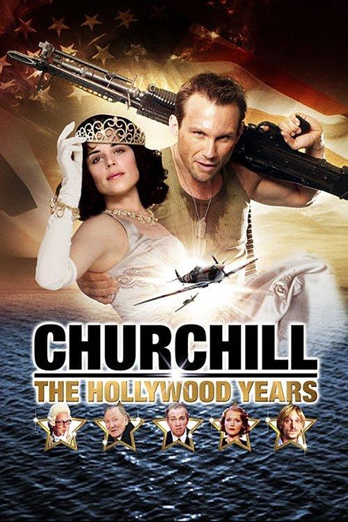 Churchill: The Hollywood Years 2004 official movie poster