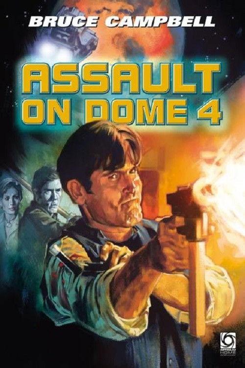 Assault on Dome 4 1996 official movie poster