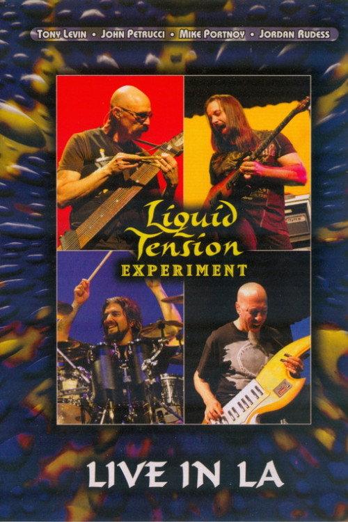 Liquid Tension Experiment: Live In LA 2009 official movie poster
