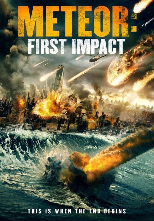 Meteor: First Impact 2022 official movie poster