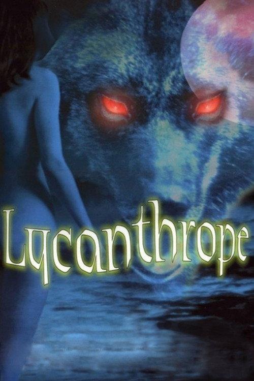 Lycanthrope 1999 official movie poster