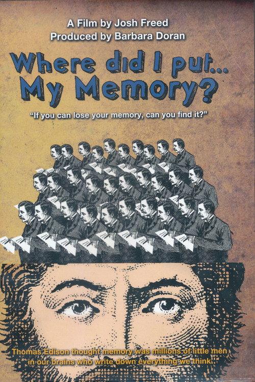 Where Did I Put ... My Memory? 2010 official movie poster
