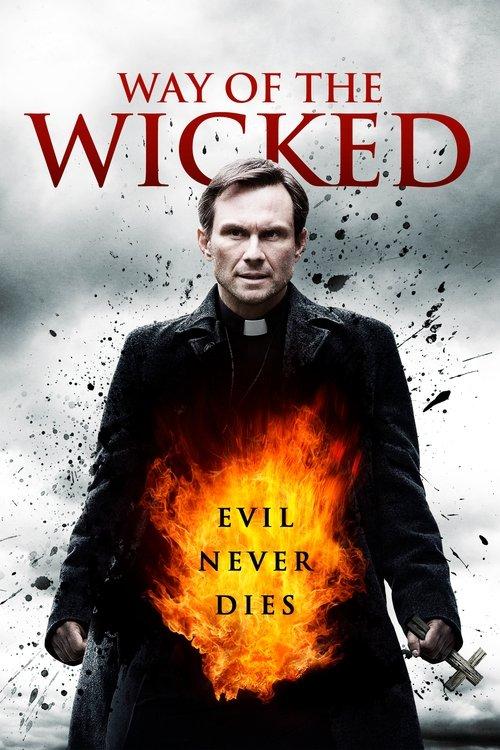 Way of the Wicked 2014 official movie poster