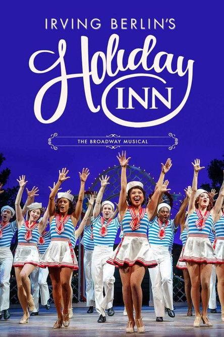 Irving Berlin's Holiday Inn 2017 official movie poster