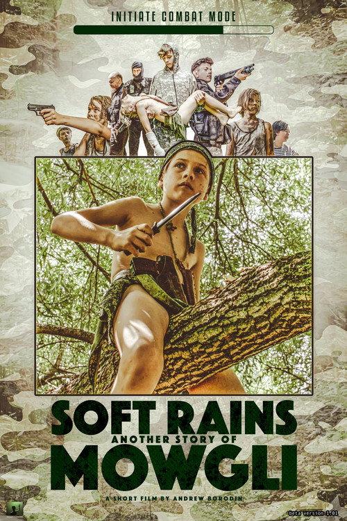 Soft Rain or Another Story of Mowgli 2022 official movie poster