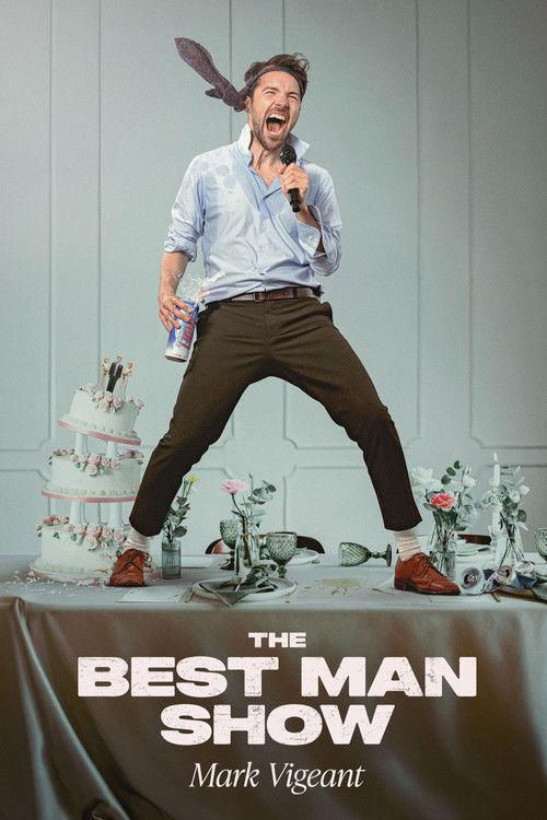 Mark Vigeant: The Best Man Show 2026 official movie poster