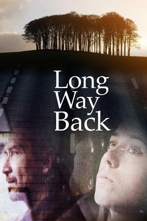 Long Way Back 2022 official movie poster