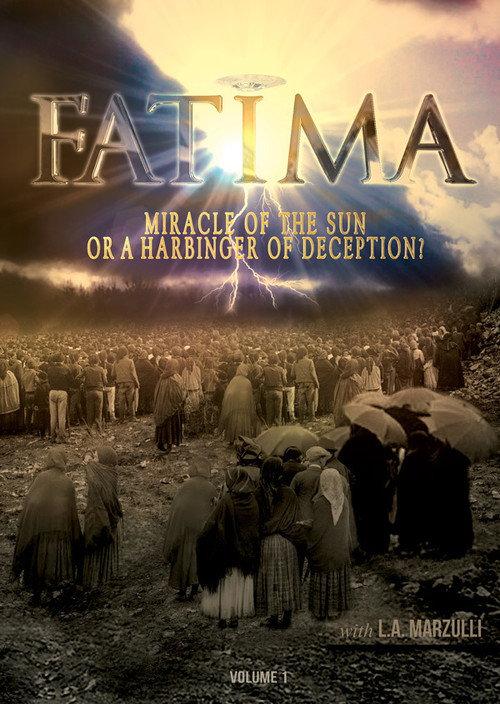 Fatima: Miracle of the Sun or Harbinger of Deception? 2017 official movie poster
