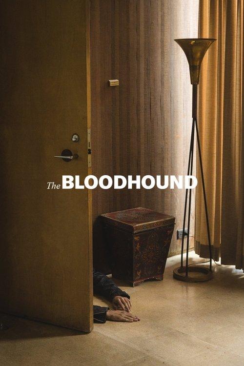 The Bloodhound 2020 official movie poster