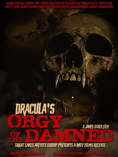 Dracula's Orgy of the Damned 2013 official movie poster
