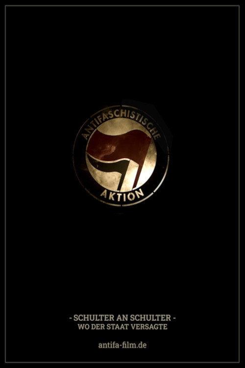 Antifa - Schulter an Schulter, wo der Staat versagte 2024 official movie poster