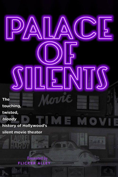 Palace of Silents 2010 official movie poster