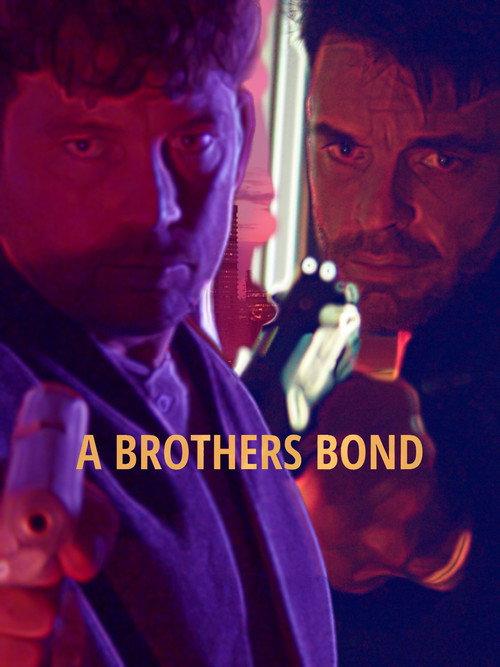 A Brothers Bond 2024 official movie poster