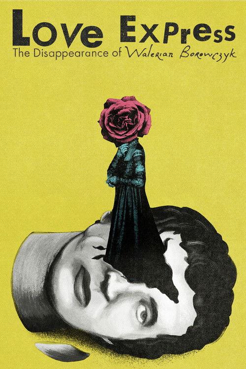 Love Express. The Disappearance of Walerian Borowczyk 2018 official movie poster