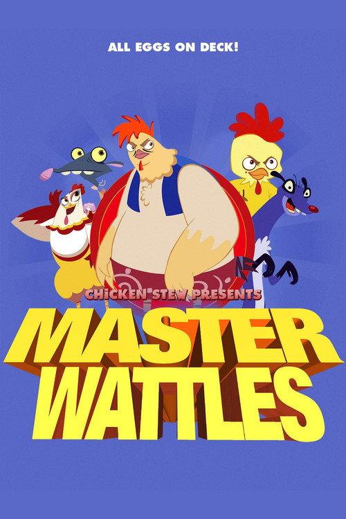 Master Wattles 2019 official movie poster