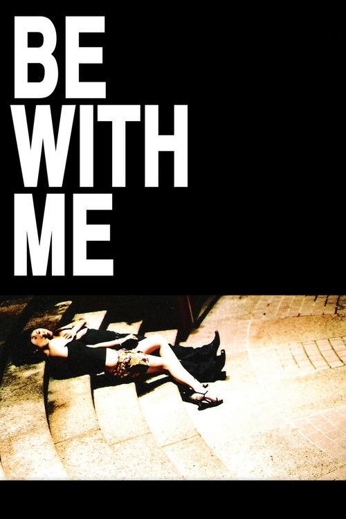 Be with Me 2005 official movie poster