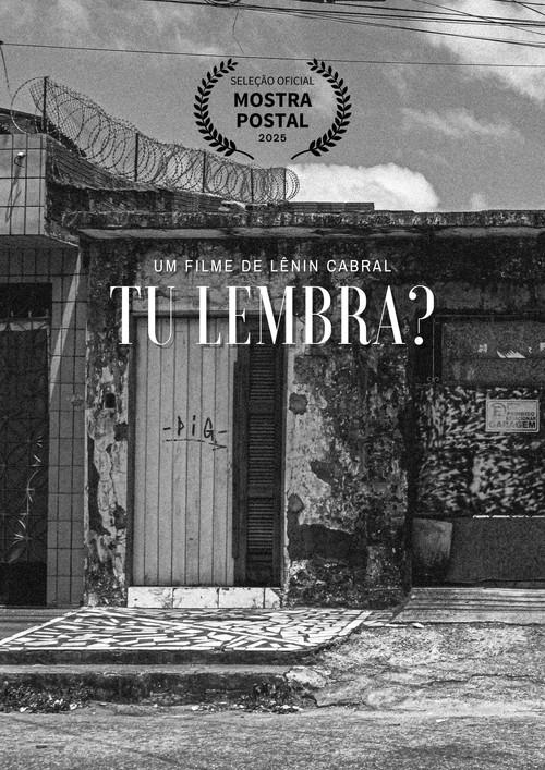 Tu lembra? 2025 official movie poster