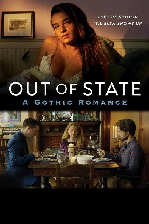 Out of State: A Gothic Romance 2023 official movie poster