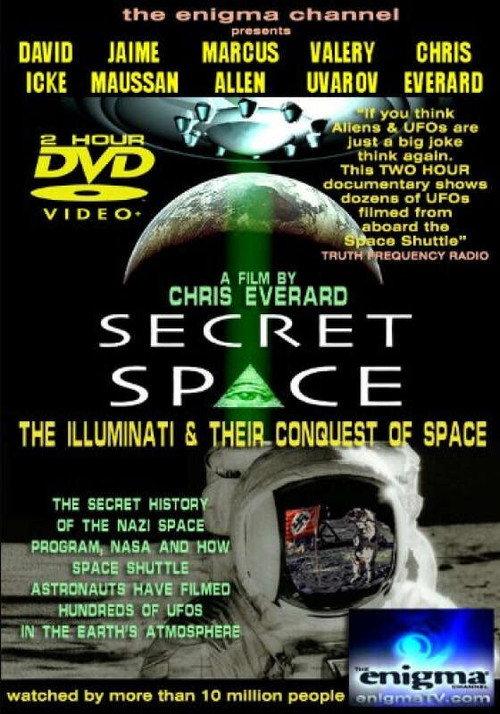 Secret Space I: The Illuminati's Conquest of Space 2005 official movie poster