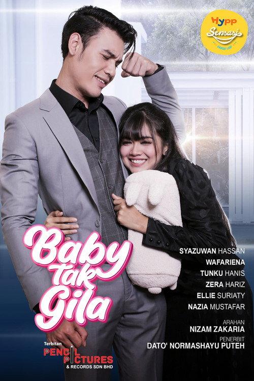 Baby Tak Gila 2021 official movie poster