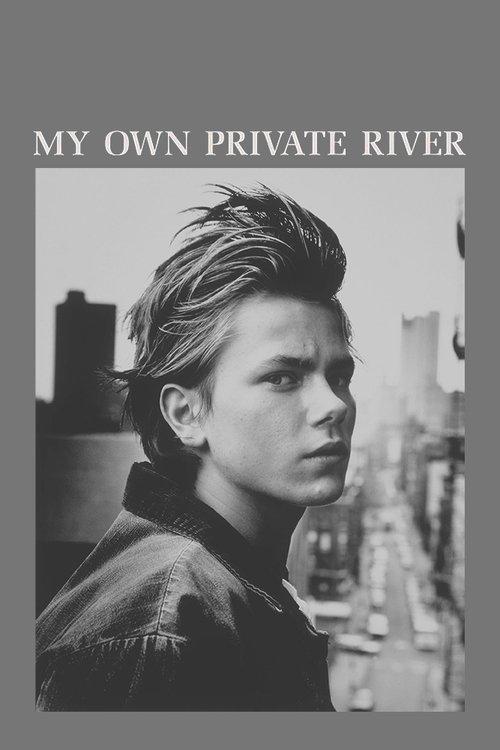 My Own Private River 2012 official movie poster