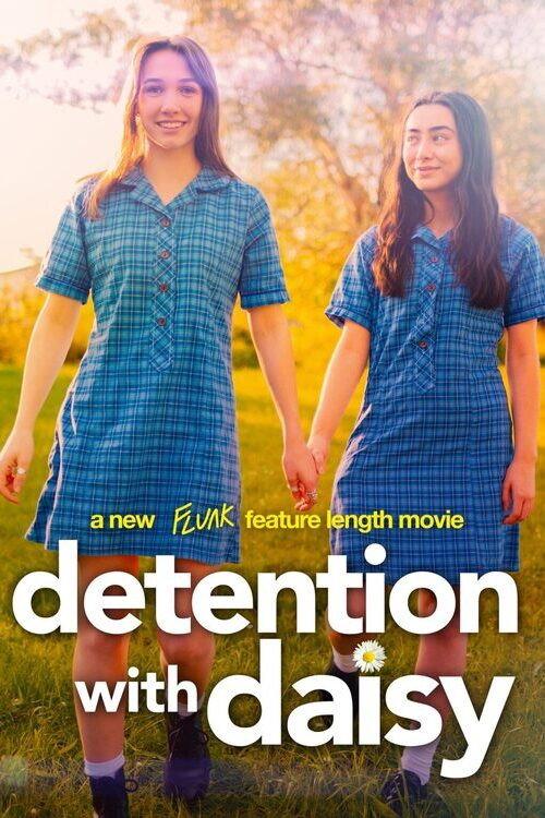 Flunk: Detention With Daisy 2024 official movie poster