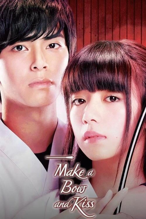 Make a Bow and Kiss 2017 official movie poster