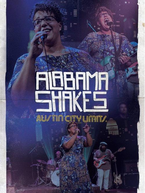 Alabama Shakes - Austin City Limits 2016 official movie poster