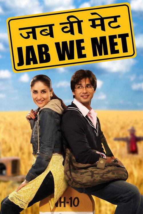 Jab We Met 2007 official movie poster
