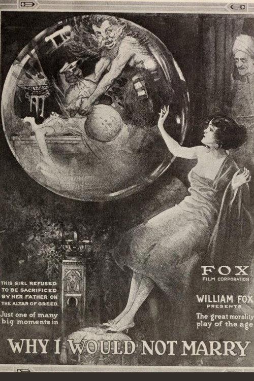 Why I Would Not Marry 1918 official movie poster