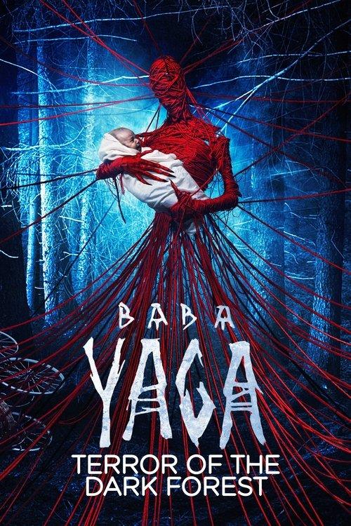 Baba Yaga: Terror of the Dark Forest 2020 official movie poster