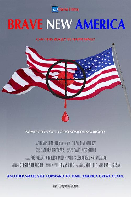 Brave New America 2016 official movie poster