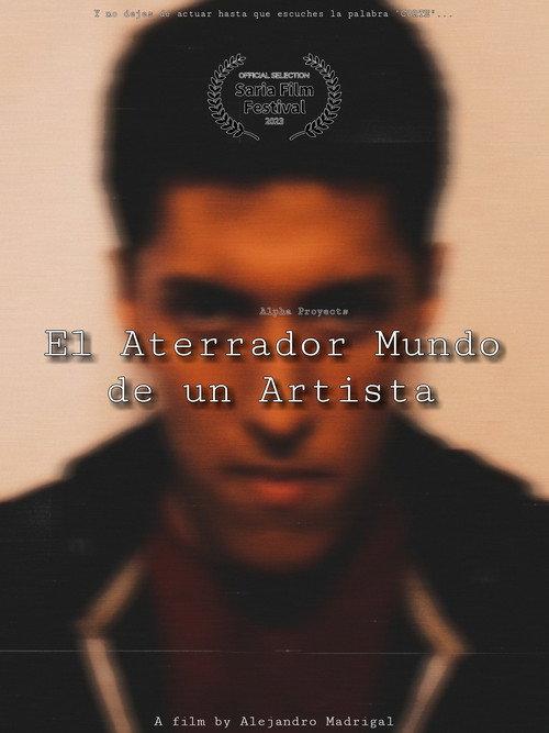 El Aterrador Mundo de un Artista 2023 official movie poster