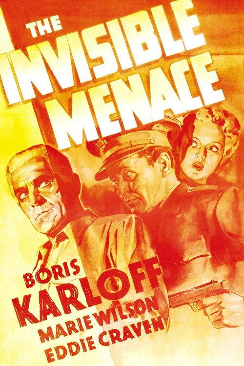 The Invisible Menace 1938 official movie poster