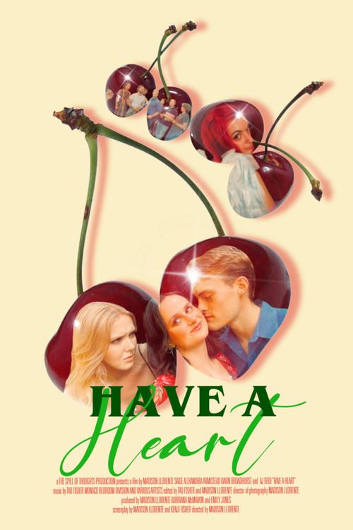 Have A Heart 2026 official movie poster