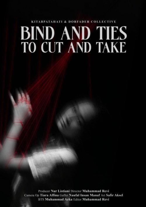 Bind and Ties to Cut and Take 2023 official movie poster