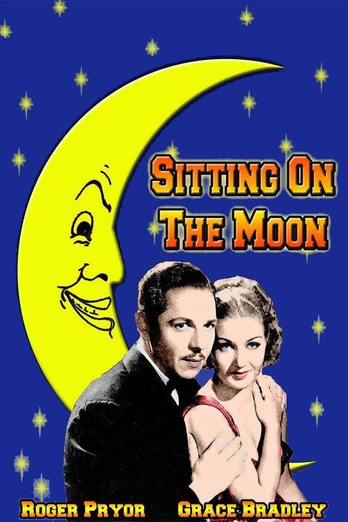 Sitting on the Moon 1936 official movie poster